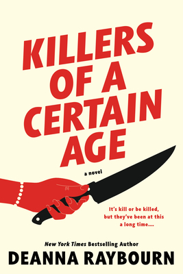 Killers of a Certain Age - Raybourn, Deanna