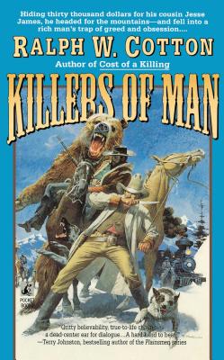 Killers of Man - Cotton, Ralph W