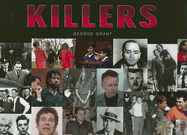 Killers - Grant, George