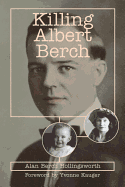 Killing Albert Berch