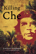 Killing Che - Pfarrer, Chuck