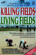 Killing Fields, Living Fields - Cormack, Don, and Lewis, Peter (Foreword by)