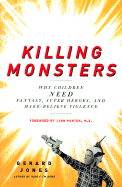 Killing Monsters