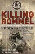 Killing Rommel - Pressfield, Steven