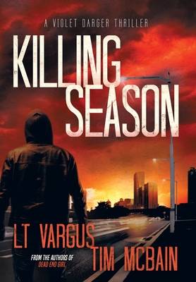Killing Season - Vargus, L T, and McBain, Tim