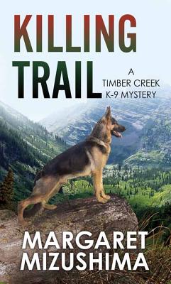 killing trail by margaret mizushima