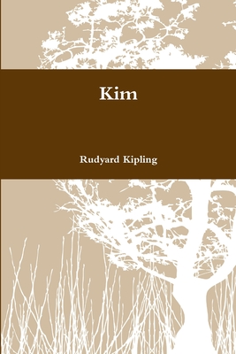 Kim - Kipling, Rudyard