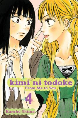 Kimi Ni Todoke: From Me to You, Vol. 4 - Shiina, Karuho
