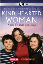 Kind Hearted Woman - David Sutherland