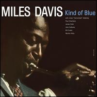 Kind of Blue - Miles Davis