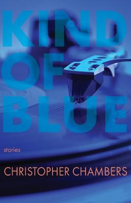 Kind of Blue - Chambers, Christopher