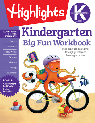 Kindergarten Big Fun Workbook: 256-Page Kindergarten Activity Book Full of Kindergarten Math, Reading, Writing Practice, Phonics, Puzzles and More - Highlights Learning (Creator)