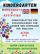 Kindergarten: WORKSHEETS and ACTIVITIES - Arbeitsbltter fr Vorschulkinder zum Lernen und Schreiben auf Englisch