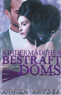 Kinderm?dchen bestraft von zwei Doms