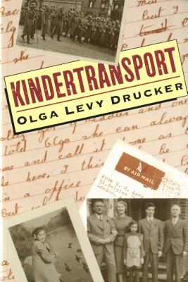 Kindertransport - Drucker, Olga Levy