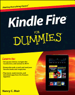 Kindle Fire for Dummies - Muir, Nancy C