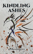 Kindling Ashes