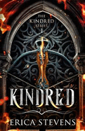 Kindred (Book 1 The Kindred Series)