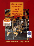 Kinematics, Dynamics, and Design of Machinery