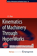 Kinematics of Machinery Through HyperWorks