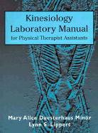 Kinesiology Laboratory Manual for Physical Therapy Assistants
