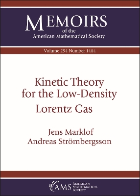 Kinetic Theory for the Low-Density Lorentz Gas - Marklof, Jens, and Strombergsson, Andreas