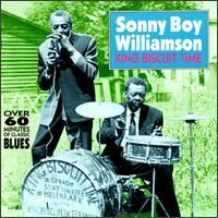 King Biscuit Time - Sonny Boy Williamson II
