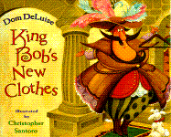 King Bob's New Clothes