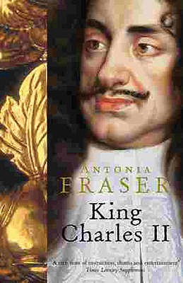 King Charles II - Fraser, Antonia, Lady