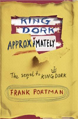 King Dork Approximately - Portman, Frank