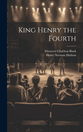 King Henry the Fourth