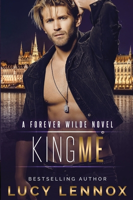 King Me: A Forever Wilde Novel - Lennox, Lucy