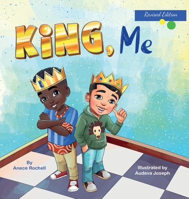 King, Me - Rochell, Anece