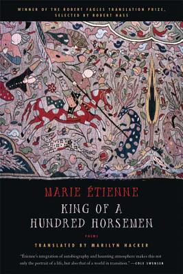 King of a Hundred Horsemen - Etienne, Marie, and Hacker, Marilyn (Translated by)