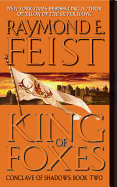 King of Foxes: Conclave of Shadows: Book Two