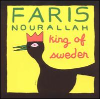 King of Sweden - Faris Nourallah