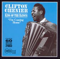 King of the Bayous - Clifton Chenier
