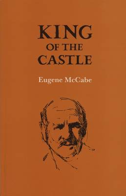 King of the Castle - McCabe, Eugene