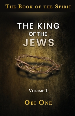 King of the Jews - One, Obi