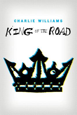 King of the Road - Williams, Charlie