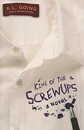 King of the Screwups