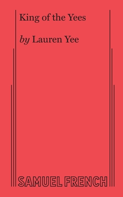 King of the Yees - Yee, Lauren