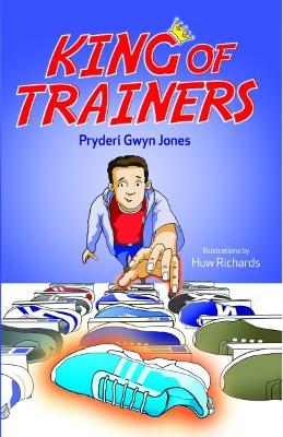 King of Trainers - Jones, Pryderi Gwyn