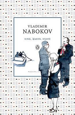 King, Queen, Knave - Nabokov, Vladimir, and Nabokov, Dmitri (Translated by)