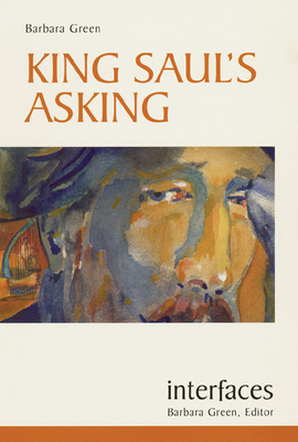 King Saul's Asking - Green, Barbara