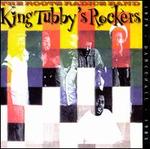 King Tubby's Rockers