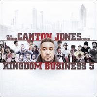 Kingdom Business 5 - Canton Jones