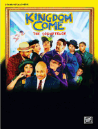 Kingdom Come -- The Soundtrack: Piano/Vocal/Chords