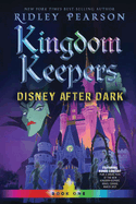 Kingdom Keepers I: Disney After Dark