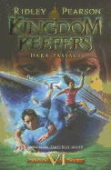 Kingdom Keepers VI (Kingdom Keepers, Book VI): Dark Passage